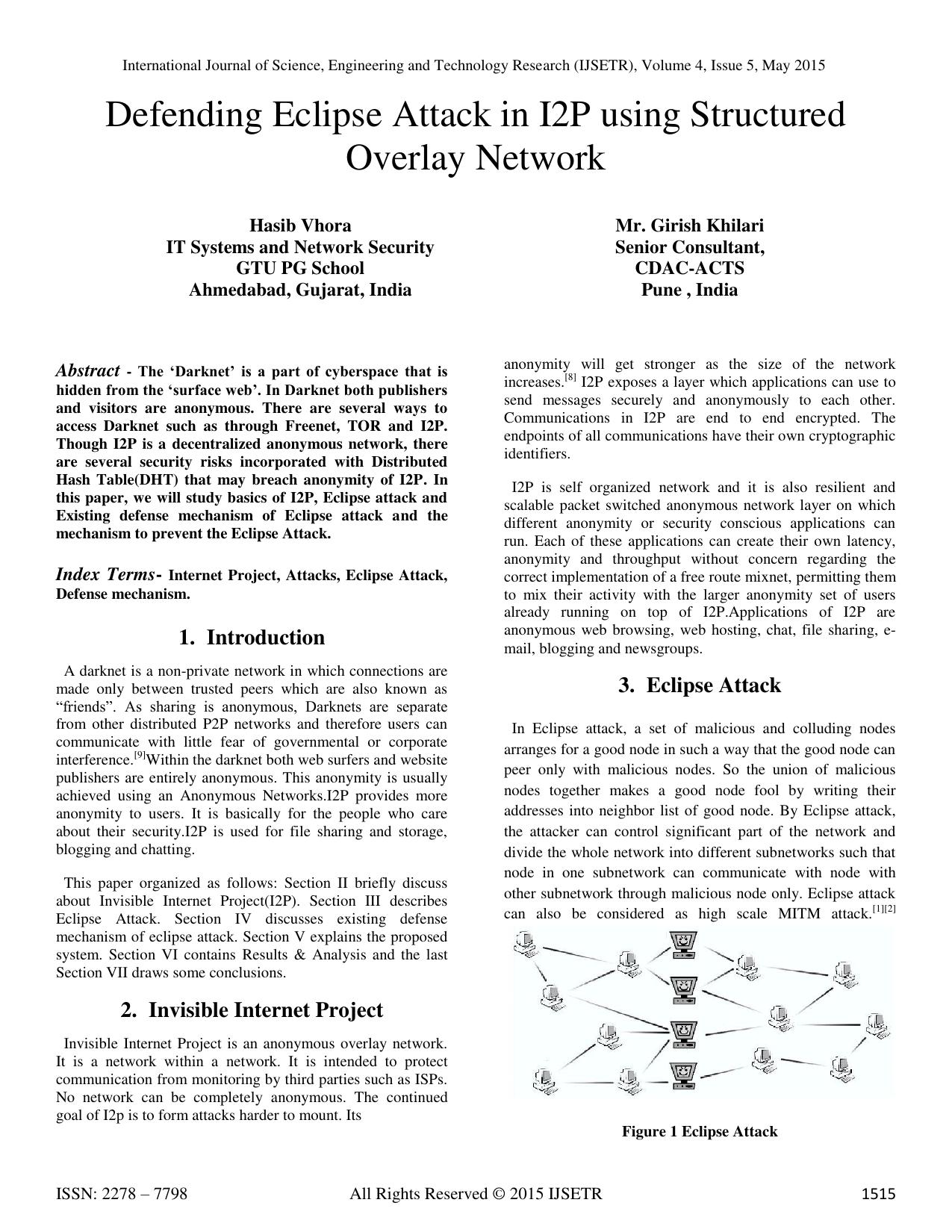 Defending Eclipse Attack in I2P using Structured Overlay Network IJSETR-VOL-4-ISSUE-5-1515-1518 2015